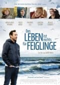 Das Leben ist nichts f&uuml;r Feiglinge