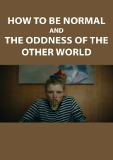 Filmplakat How to Be Normal und der Versuch, sich selbst zu verstehen
