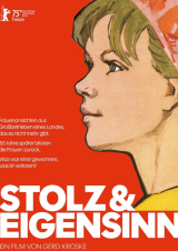 Filmplakat Stolz und Eigensinn